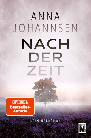 [Hanna Will & Jan de Bruyn 02] • Nach der Zeit